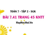 Bài 7.41 trang 45 Toán 7 Tập 2 Kết nối tri thức: Tìm số b để đa thức chia hết